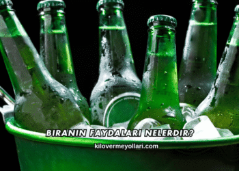 Biranın Faydaları Nelerdir?