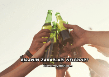 Biranın Zararları Nelerdir?