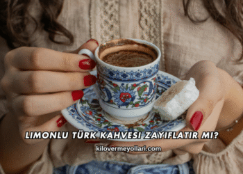 Limonlu Türk Kahvesi Zayıflatır mı?