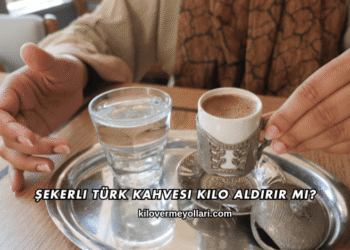 Şekerli Türk Kahvesi Kilo Aldırır mı?