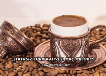 Şekersiz Türk Kahvesi Kaç Kalori?