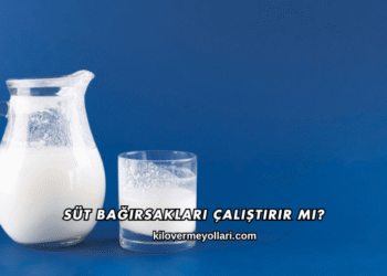 Süt Bağırsakları Çalıştırır mı?